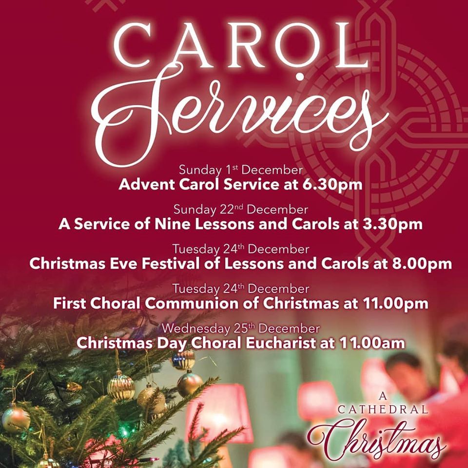 Christmas Carol Services At Belfast Cathedral 2019 The Churchpage